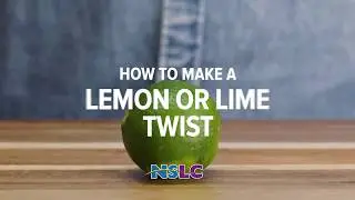 How To: Make a Lemon or Lime Twist