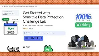 Get Started with Sensitive Data Protection: Challenge Lab #ARC116 @qwiklabexplorers ✅️[2025] ☁️🚀