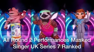 Masked Singer UK: Series 7 Round 2 Performances Ranked