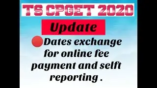 CPGET 2020|| Update || Alert || Online fee payment and self reporting date extended#ushacreations