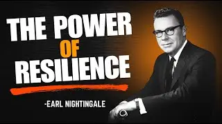 Embrace the Storm: The Secret to Thriving in Uncertain Times | Earl Knightingale