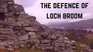 The Auld Defence of Loch Broom