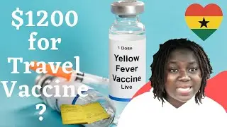 Ghana Travel Vaccine: Yellow Fever Requirement