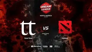 TeamTeam vs Rooons, DreamLeague Minor Qualifiers NA, bo3, game 3 [Mila & Inmate]