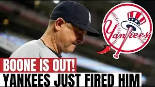 YANKEES FIRE AARON BOONE IN SHOCKING MOVE THAT ROCKS THE BRONX | New York Yankees News