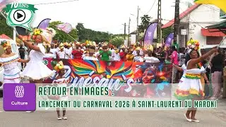 📸 🎭🎉 Retour en images : Lancement du Carnaval 2026 à Saint-Laurent du Maroni