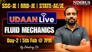 Fluid mechanic for SSC-JE, RRB-JE & STATE-AE/JE |Udaan Live Btach 🚀 |Civil & Mechanical Engg. |Day-2