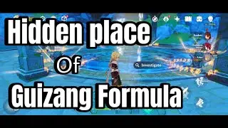 Genshin Imapct How to unlock Hidden Place of Guizang Formula