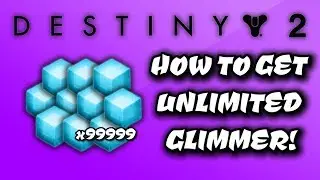 DESTINY 2  - BEST GLIMMER FARMING GLITCH!