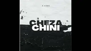 K.CUBE - CHEZA CHINI