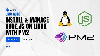 How to Install & Manage Node.js on Linux with PM2
