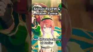 Atelier Resleriana RW и Yumia &mdash; два разных цвета Atelier #atelierseries #atelierresrw