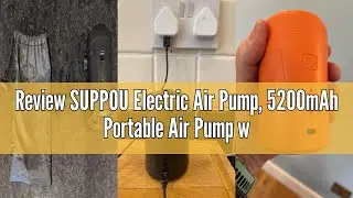 Review SUPPOU Electric Air Pump, 5200mAh Portable Air Pump with Fast Inflating/Deflating, Rechargeab