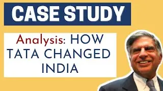 CASE STUDY: TATA Group | A legacy which reformed India | #TATAGroup #Businesscasestudy