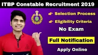 ITBP Constable GD Recruitment 2019 | Age Limit | Salary | Selection Process | Apply online...
