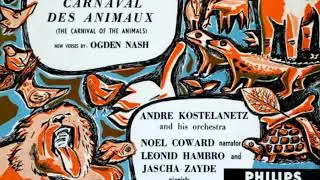 Saint-Sa&euml;ns: Carnival of the Animals (Nash/Coward/Kostelanetz)