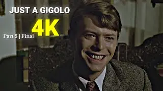 David Bowie (Paul Ambrosius von Przygodski) - Just a Gigolo (1978) | Scene Pack 4K |  Part 2 Final
