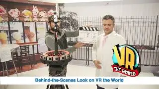 Behind the Scenes look at a Sketch Show - VR the World