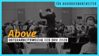 Above (2023) - für Akkordeonorchester - Leon Jonas Thieme