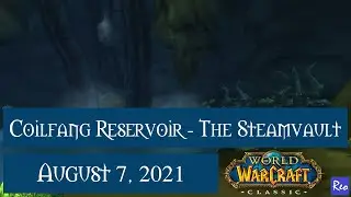 WoW Classic: Coilfang Reservoir - The Steamvault