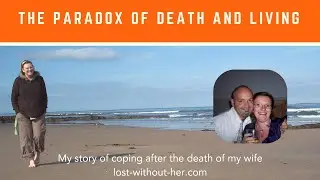 The paradox of death and living
