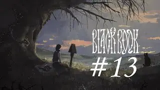 Black Book #13 | Прохождение на русском