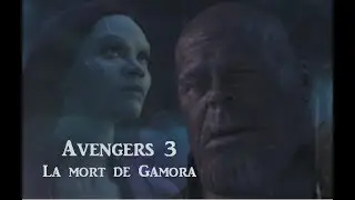 Avengers 3 - La mort de Gamora (Thanos/Peter)