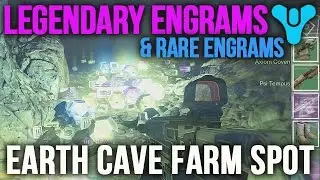 Destiny Earth Engram Farming Spot | Best Legendary Rare Engram Cave Cosmodrome