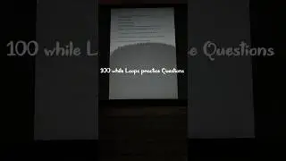 100 while Loops practice Questions #shortvideos #youtube #youtubeshorts #shorts #python #viral