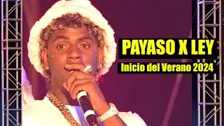 PAYASO x LEY: QUÉ PASÓ EN EL CONCIERTO del INICIO del VERANO 2024 🇨🇺