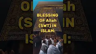 BLESSINGS OF ALLAH (SWT)🌟🤲 #islam #shorts #viral