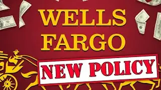 Wells Fargo Just Changed Everything! Here&rsquo;s What You Need to Know