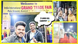 Asansol India International Grand Trade Fair  2023 | Asansol Grand Trade Fair 2023 ||The Crazy Patro