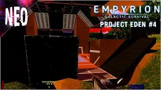 ZIRAX JUST WANT TO HAVE FUN - PROJECT EDEN - E4 - [ Empyrion Galactic Survival alpha 11]