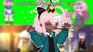 Some unfinished/scrapped videos b4 2025 ends 🥳 (2022-2025)