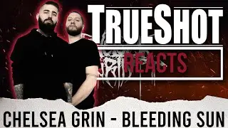 METAL BAND REACTS - CHELSEA GRIN 