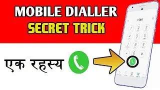 Mobile Dialer Best Hidden Secret Trick 2018 | Mobile Dialler Secret Trick