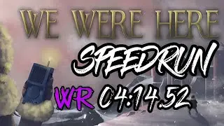 We Were Here - WR - Speedrun Any% No Oob XBOX (04:14.52)