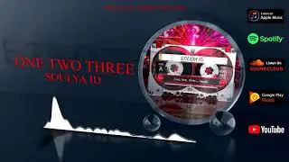 Soulya ID - One Two Three