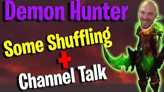 WoW Dragonflight - Havoc DH PvP - Some Shuffling and Channel Talk