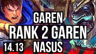 GAREN vs NASUS (TOP) | Rank 2 Garen, 700+ games, 6/2/6 | NA Challenger | 14.13