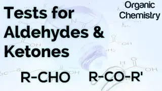 Test for aldehydes and Ketones