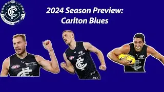 2024 Season Preview: Carlton