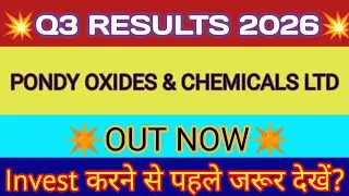Pondy Oxides Q3 Results 🔴Pondy Oxides Result 🔴Pondy Oxides Latest News 🔴Pondy Oxides & Chemicals Ltd