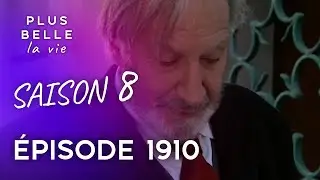 Saison 8, &Eacute;pisode 1910 - PLUS BELLE LA VIE | Gaston s'amuse &agrave; jouer avec le destin des mistraliens