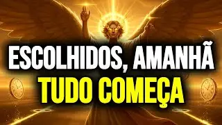 🙏 ESCOLHIDOS, DEUS ACABOU DE DIZER “AMANHÃ COMEÇA” — ARRUME TUDO AGORA