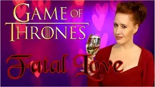 Fatal Love (feat. History of Westeros, Bar Tube, Ser Lt Giles & Jerry the Targaryen Steamboat)