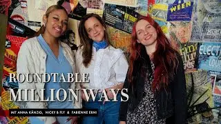 Anna Känzig - Roundtable 'Million Ways' (feat. Nicky B Fly & Fabienne Erni)