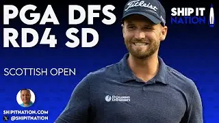 PGA Round 4 Showdown - Scottish Open | 7/13/25 | DraftKings DFS Picks, Plays and Process