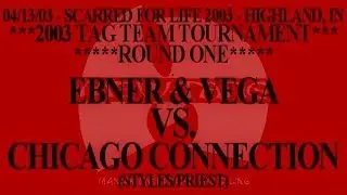 Vega/Ebner vs. Chicago Connection 04/13/03 [MEW Wrestling]